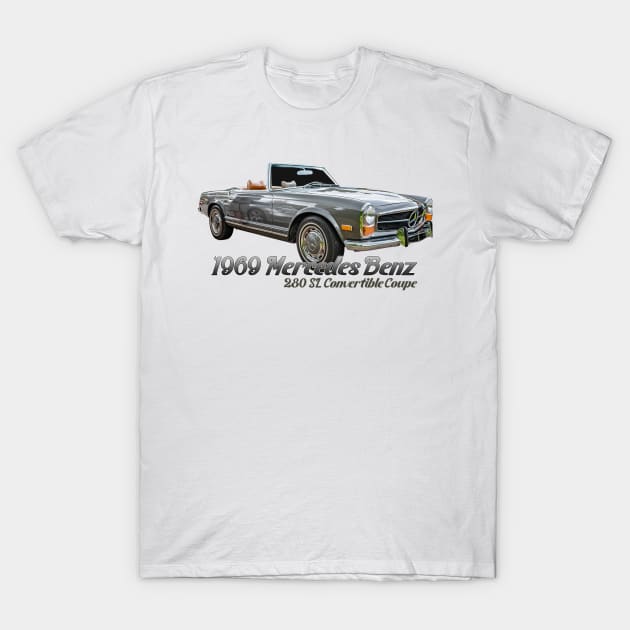 1969 Mercedes Benz 280 SL Convertible Coupe T-Shirt by Gestalt Imagery